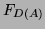 $\displaystyle F_{D(A)}$